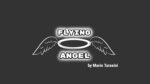 Flying Angel by Mario Tarasini video DOWNLOAD - Download