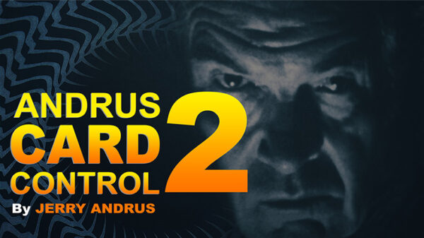 Andrus Card Control 2 by Jerry Andrus Taught by John Redmon video DOWNLOAD - Download