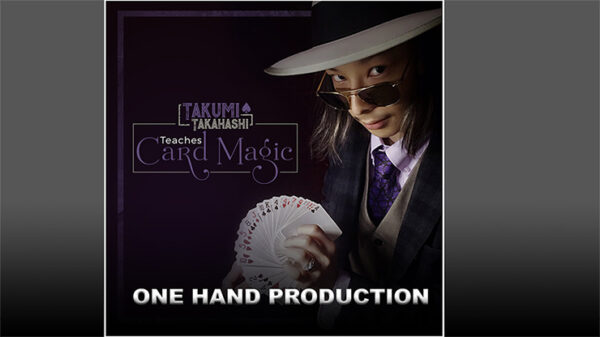 Takumi Takahashi Teaches Card Magic - One Hand Production video DOWNLOAD - Download