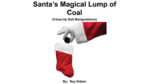 Santa's Magical Lump of Coal by Roy W. Eidem eBook - Download