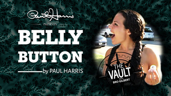 The Vault - Belly Button by Paul Harris video DOWNLOAD - Download