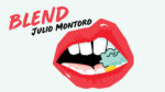 Blend by Julio Montoro video DOWNLOAD - Download
