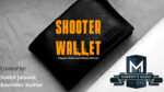 Shooter Wallet by Sushil Jaiswal and Ravinder Kumar video DOWNLOAD - Download