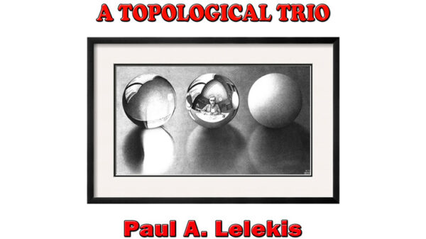 A TOPOLOGICAL TRIO by Paul A. Lelekis eBook DOWNLOAD - Download