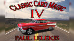 Classic Card Magic IV by Paul A. Lelekis eBook DOWNLOAD - Download