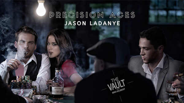 The Vault - Precision Aces by Jason Ladanye video DOWNLOAD - Download