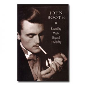 Extending Magic Beyond Credibility by John Booth - eBook DOWNLOAD - Download