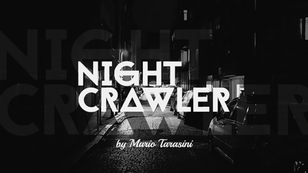 Nightcrawler by Mario Tarasini video DOWNLOAD - Download