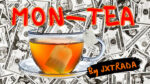Mon-Tea by Jxtrada video DOWNLOAD - Download