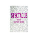 Spectacle by Stephen Minch - eBook DOWNLOAD - Download