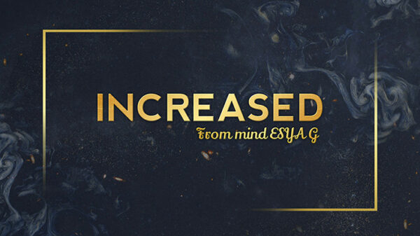 INCREASED by Esya G video DOWNLOAD - Download