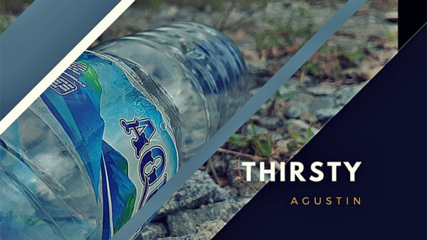 Thirsty by Agustin video DOWNLOAD - Download