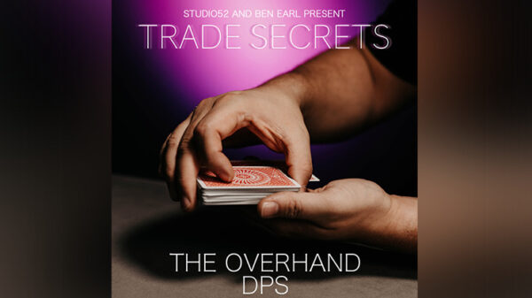 Trade Secrets #2 - The Overhand DPS by Benjamin Earl and Studio 52 video DOWNLOAD - Download