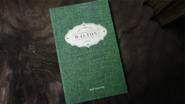 The Complete Walton (Vol. 3) by Roy Walton - Book