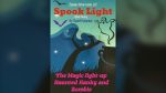 SPOOK LIGHT by David Haversat and P&L
