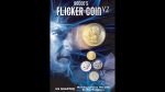 FLICKER COIN V2 (Quarter) by Rocco