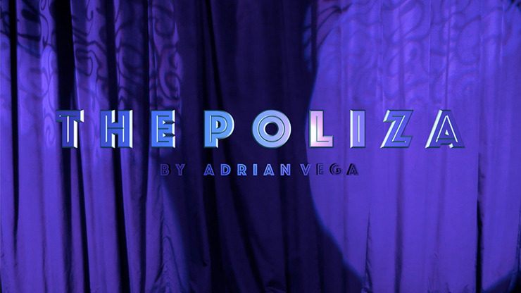 The Poliza (Japan) by Adrian Vega