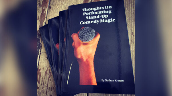 Thoughts On Performing Stand Up Comedy Magic by Nathan Kranzo - Book