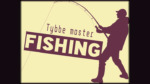 Fishing by Tybbe Master video DOWNLOAD - Download