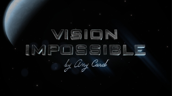 Vision Impossible by Any Card video DOWNLOAD - Download