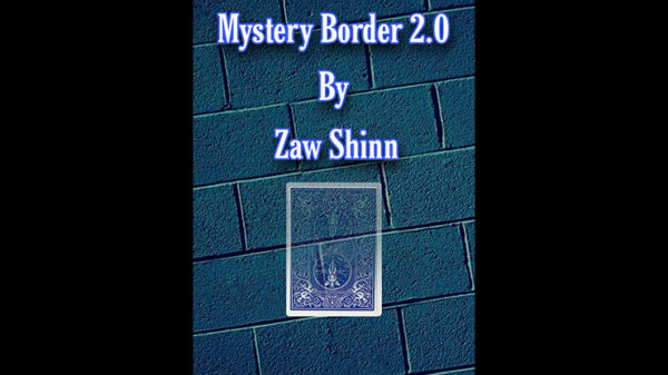 Mystery Border 2.0 by Zaw Shinn video DOWNLOAD - Download