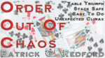 Order Out of Chaos by Patrick G. Redford video DOWNLOAD - Download