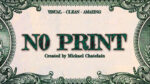 NO PRINT by Mickael Chatelain