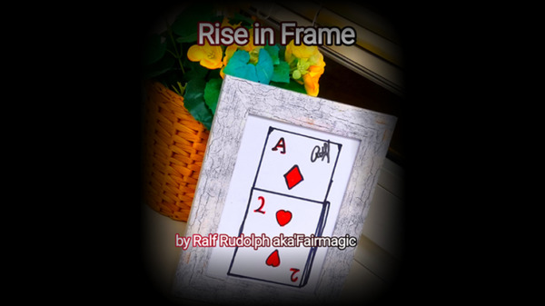 Rise in Frame by Ralf Rudolph aka Fairmagic video DOWNLOAD - Download