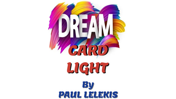 Dream Card Light by Paul A. Lelekis mixed media DOWNLOAD - Download