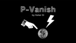P-Vanish by Kohei Oi video DOWNLOAD - Download