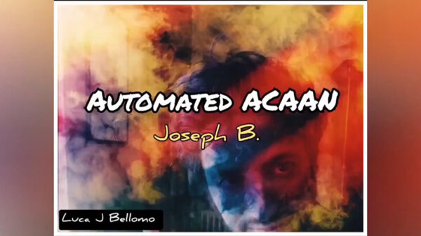 ACAAN AUTOMATED by Joseph B video DOWNLOAD - Download