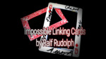 Impossible Linking Cards by Ralf Rudolph aka' Fairmagic video DOWNLOAD - Download