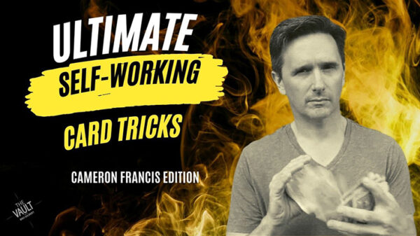 The Vault - Ultimate Self Working Card Tricks Cameron Francis Edition video DOWNLOAD - Download