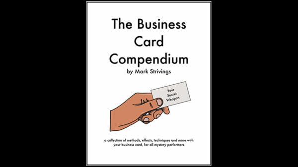 The Business Card Compendium by Mark Strivings