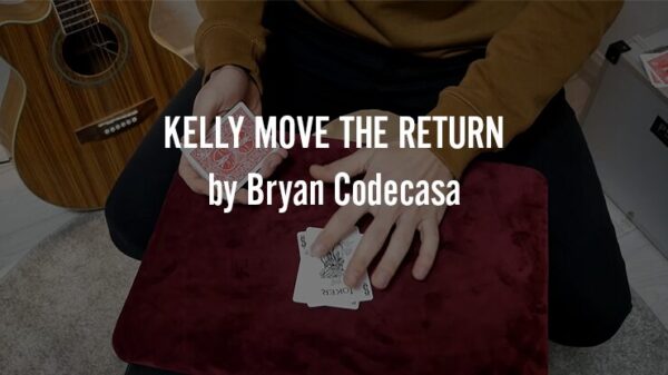 KELLY MOVE THE RETURN by Bryan Codecasa video DOWNLOAD - Download
