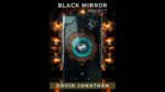 Black Mirror Project by David Jonathan - Instant Download - Download