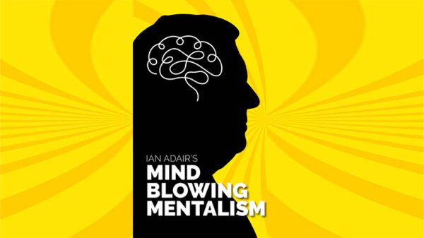 Ian Adair's Mind Blowing Mentalism eBook - Download
