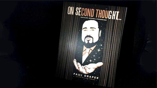 On Second Thought... Mentalism, Meaning, and Performance by Paul Draper