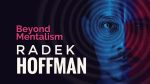 Beyond Mentalism by Radek Hoffman video DOWNLOAD - Download