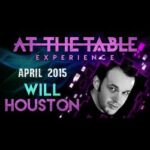 At the Table Live Lecture - Will Houstoun 4/15/2015 - video DOWNLOAD