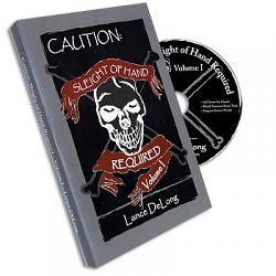 Sleight of Hand Required Volume 1 by Lance DeLong - DVD