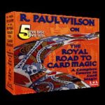 Royal Road To Card Magic by R. Paul Wilson - DVD by L&L Publishing