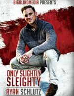 Only Slightly Sleighty by Ryan Schultz video DOWNLOAD