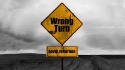 Wrong Turn by David Jonathan video DOWNLOAD